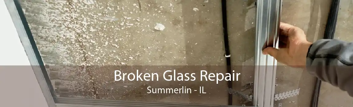 Broken Glass Repair Summerlin - IL