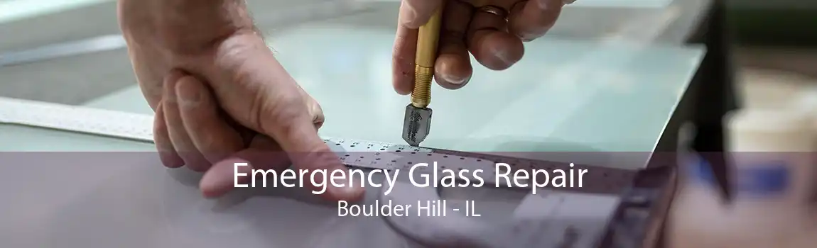 Emergency Glass Repair Boulder Hill - IL