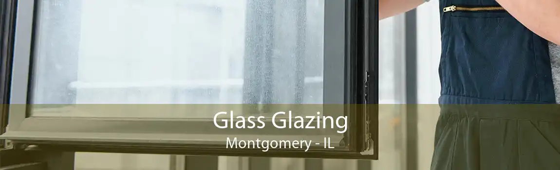 Glass Glazing Montgomery - IL