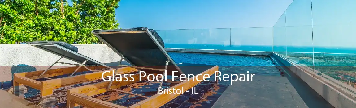 Glass Pool Fence Repair Bristol - IL