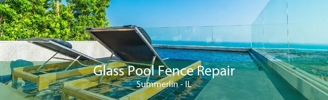 Glass Pool Fence Repair Summerlin - IL