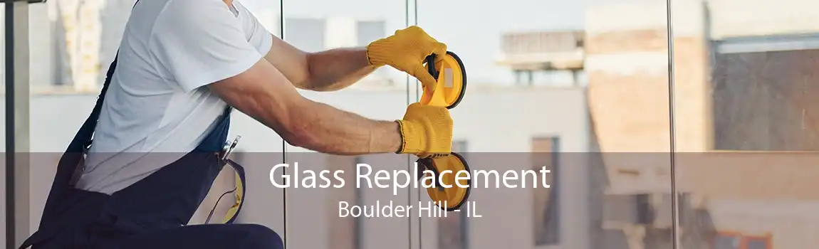 Glass Replacement Boulder Hill - IL