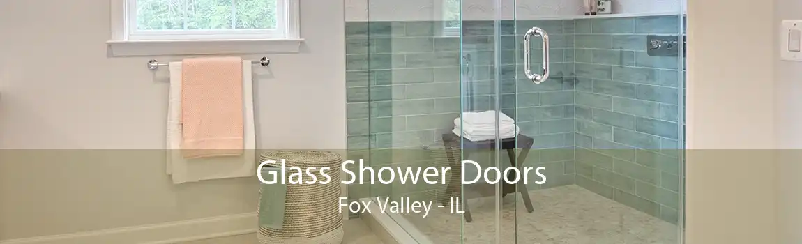 Glass Shower Doors Fox Valley - IL