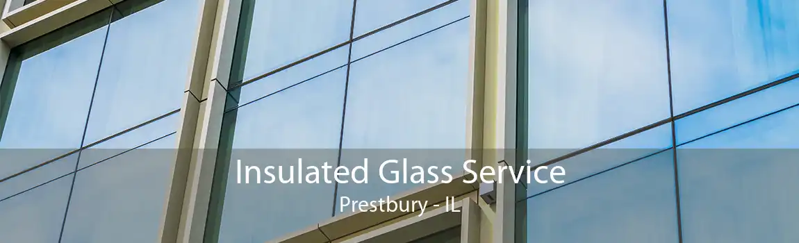 Insulated Glass Service Prestbury - IL