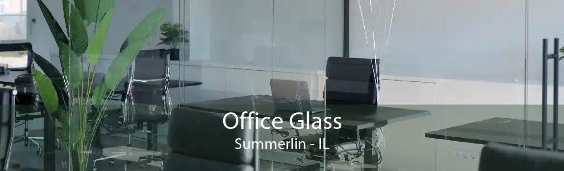 Office Glass Summerlin - IL