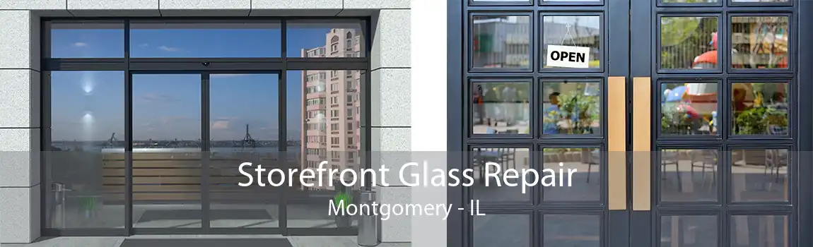 Storefront Glass Repair Montgomery - IL