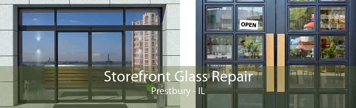 Storefront Glass Repair Prestbury - IL