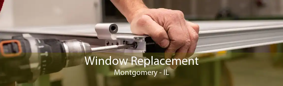 Window Replacement Montgomery - IL